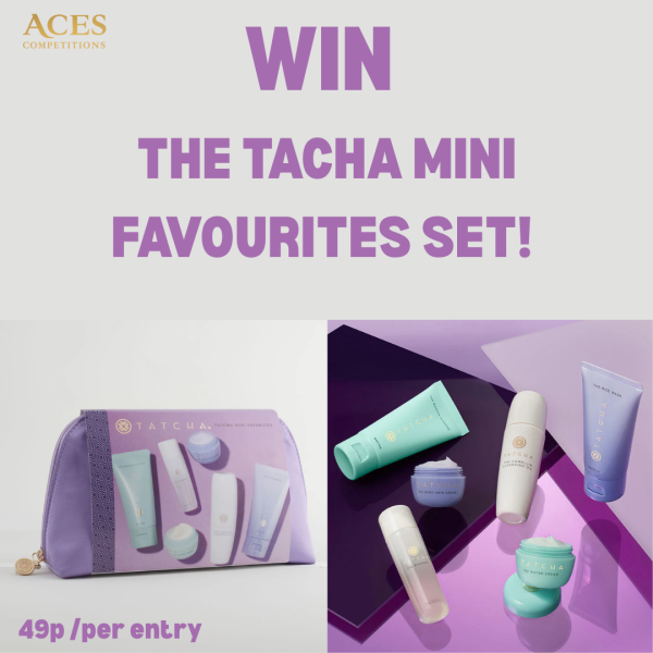 WIN THE TACHA MINI FAVOURITES SET - FOR JUST 49P!!